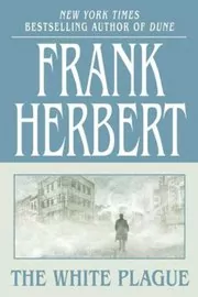 Book cover for "The White Plague" by Frank Herbert