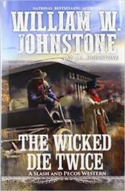 The Wicked Die Twice