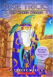 Book cover for "The Wicked Wizard" by Tracey West