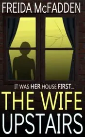Book cover for "The Wife Upstairs"