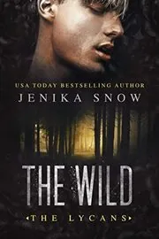 Book cover for "The Wild" by Jenika Snow