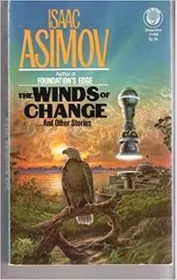 Book cover for "The Winds of Change" by Isaac Asimov