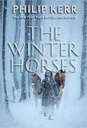 Book cover for "The Winter Horses" by Philip Kerr