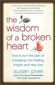 Book cover for "The Wisdom of a Broken Heart" by Susan Piver