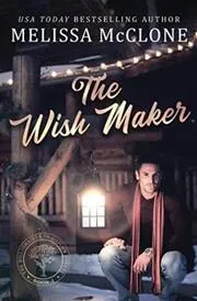 Book cover for "The Wish Maker" by Melissa McClone