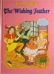 Book cover for "The Wishing Feather" by Enid Blyton