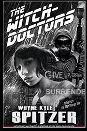 The Witch Doctors: Tales From the Man/Woman War