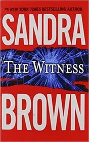 Book cover for "The Witness" by Sandra Brown