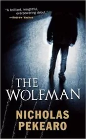Book cover for "The Wolfman" by Nicholas Pekearo