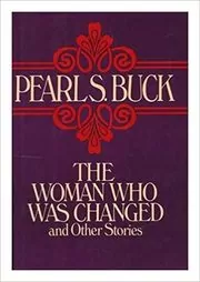 The Woman Who Was Changed
