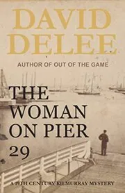 Book cover for "The Woman on Pier 29" by David DeLee