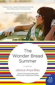 The Wonder Bread Summer