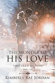 The Wonder of His Love