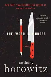 Book cover for "The Word Is Murder" by Anthony Horowitz