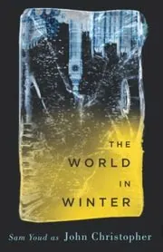 The World in Winter / The Long Winter