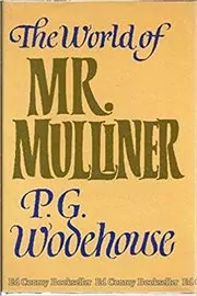 Book cover for "The World of Mr. Mulliner" by PG Wodehouse