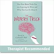 Book cover for "The Worry Trick" by David Carbonell