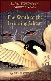 The Wrath of the Grinning Ghost