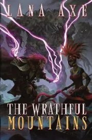 The Wrathful Mountains
