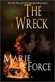 Book cover for "The Wreck" by Marie Force