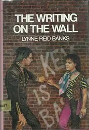 Book cover for "The Writing on the Wall" by Lynne Reid Banks