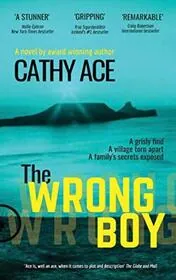 Book cover for "The Wrong Boy" by Cathy Ace