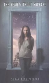 Book cover for "The Year Without Michael" by Susan Beth Pfeffer