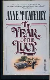 Book cover for "The Year of the Lucy" by Anne McCaffrey