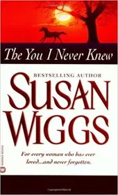 Book cover for "The You I Never Knew" by Susan Wiggs