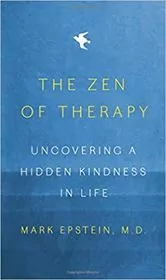 The Zen of Therapy