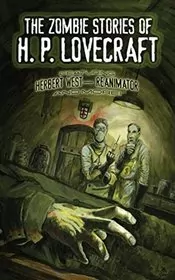 Book cover for "The Zombie Stories of H. P. Lovecraft" by H. P. Lovecraft