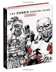 The Zombie Survival Guide Journal