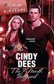 Book cover for "The 9-Month Bodyguard" by Cindy Dees