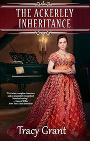 Book cover for "The Ackerley Inheritance" by Tracy Grant