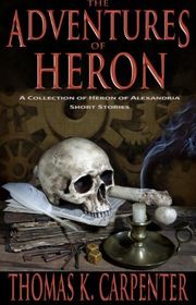 Book cover for "The Adventures of Heron" by Thomas K Carpenter