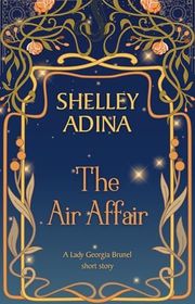 Book cover for "The Air Affair" by Shelley Adina