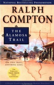 Book cover for "The Alamosa Trail" by Ralph Compton