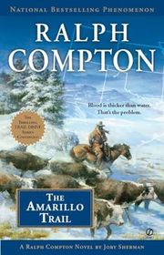 Book cover for "The Amarillo Trail" by Ralph Compton