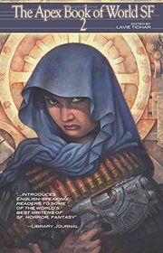 Book cover for "The Apex Book of World SF 2" by Lavie Tidhar