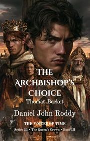 Book cover for "The Archbishop's Choice" by Daniel John Roddy