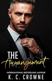 Book cover for "The Arrangement" by KC Crowne
