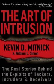 Book cover for "The Art of Intrusion" by Kevin D. Mitnick and William L. Simon