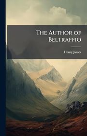 Book cover for "The Author of Beltraffio" by Henry James