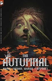 Book cover for "The Autumnal" by Daniel Kraus