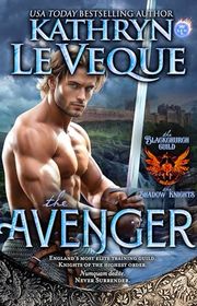 Book cover for "The Avenger" by Kathryn Le Veque