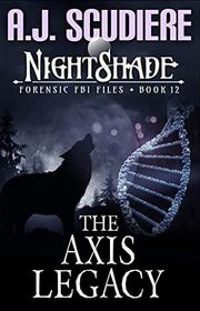 Book cover for "The Axis Legacy" by AJ Scudiere