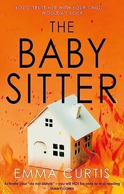 Book cover for "The Babysitter" by Emma Curtis