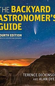 Book cover for "The Backyard Astronomer's Guide" by Terence Dickinson and Alan Dyer