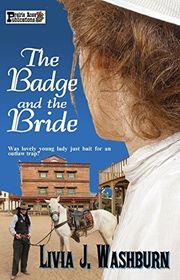 Book cover for "The Badge and the Bride" by Livia J Washburn