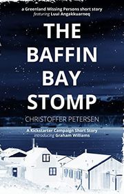 Book cover for "The Baffin Bay Stomp" by Christoffer Petersen